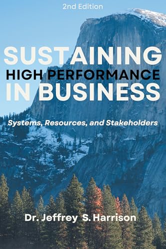 Sustaining High Performance in Business