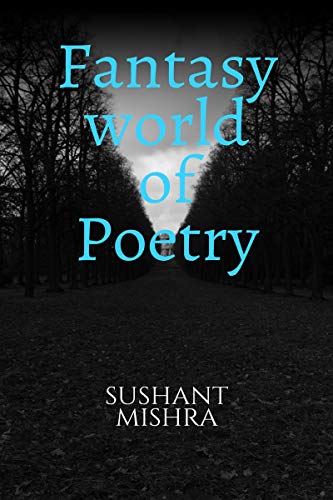 Fantasy world of Poetry
