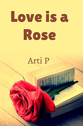 Love is a Rose