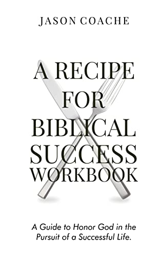 A Recipe For Biblical Success Workbook