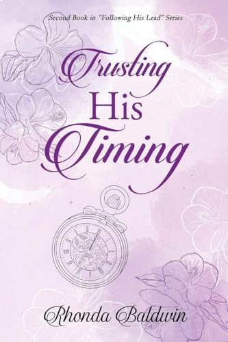Trusting His Timing