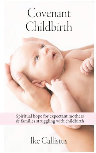 Covenant Childbirth