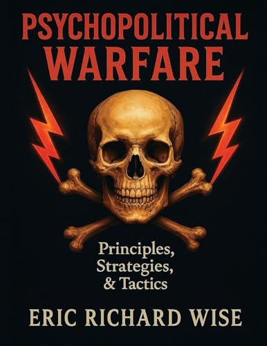 Psychopolitical Warfare