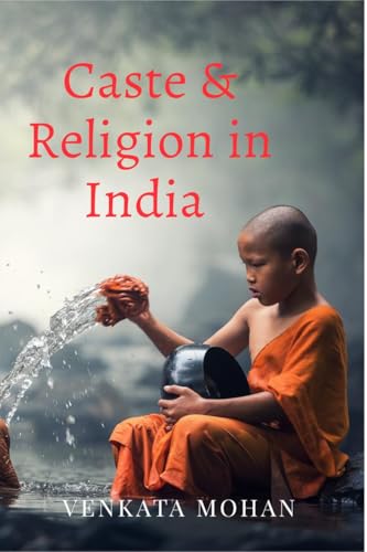Caste and Religion in India