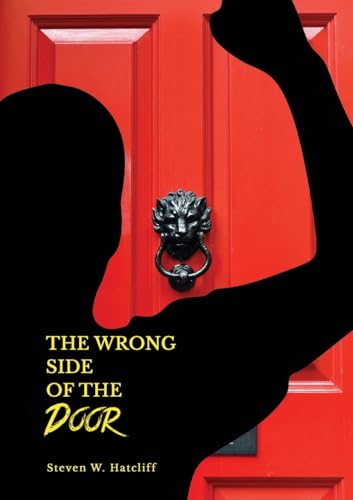 THE WRONG SIDE OF THE DOOR