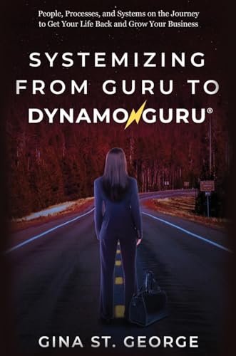 SYSTEMIZING FROM GURU TO DYNAMOGURU