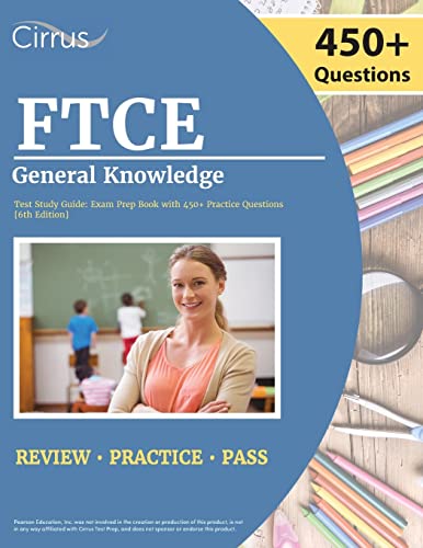 FTCE General Knowledge Test Study Guide 2022-2023