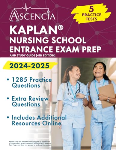 Kaplan Nursing School Entrance Exam Prep 2024-2025