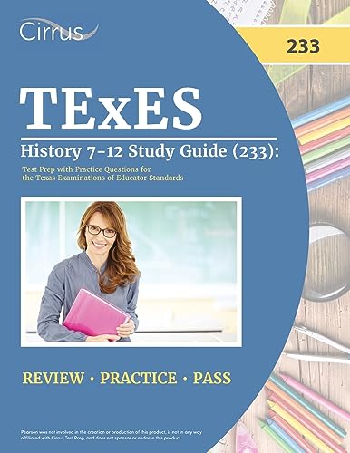 TExES History 7-12 Study Guide (233)