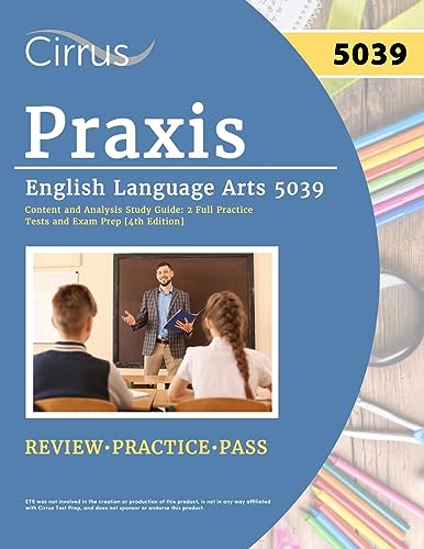 Praxis English Language Arts 5039 Content and Analysis Study Guide