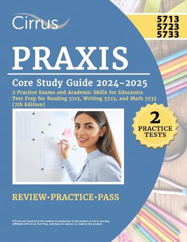 Praxis Core Study Guide 2024-2025