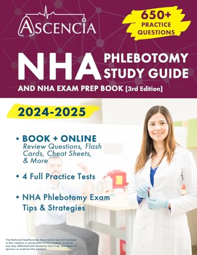 NHA Phlebotomy Study Guide 2024-2025