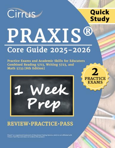 Praxis Core Quick Study Guide 2025-2026