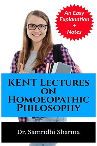 KENT Lectures on Homoeopathic Philosophy