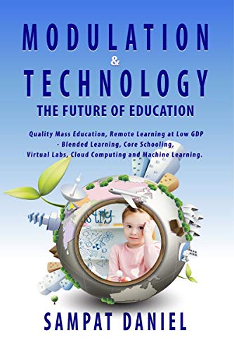 Modulation &amp; Technology   The Future of Education.