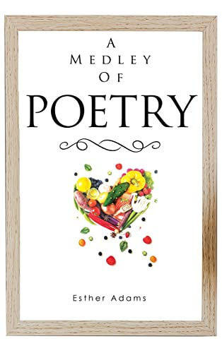 A Medley Of Poetry