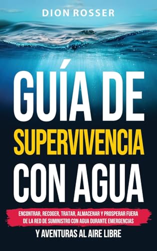 Guía de supervivencia con agua