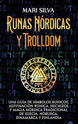 Runas nórdicas y Trolldom
