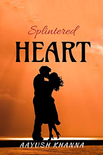 Splintered Heart