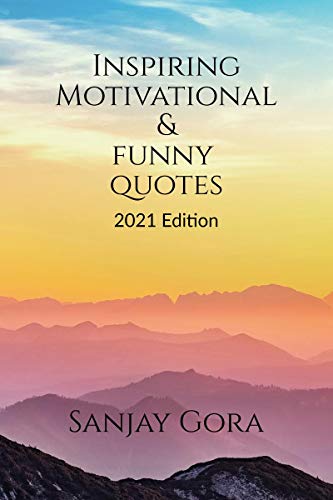 Inspiring, Motivational &amp;amp; Funny Quotes