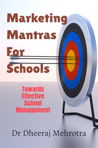 Marketing Mantras For Schools