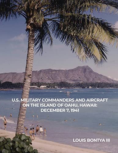 U.S. Military Commanders and Aircraft on the Island of Oahu, Hawaii