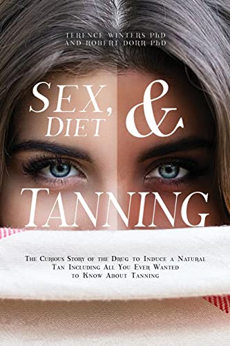 Sex, Diet and Tanning