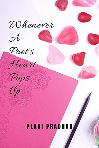 Whenever A Poet's Heart Pops Up