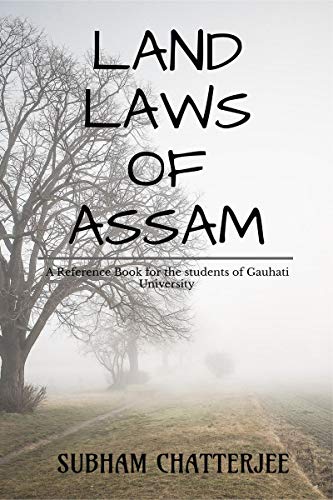 LAND LAWS OF ASSAM
