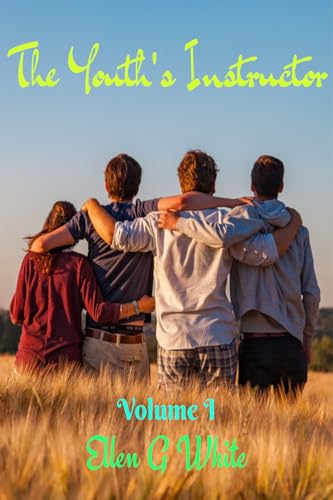 The Youth's Instructor Volume One