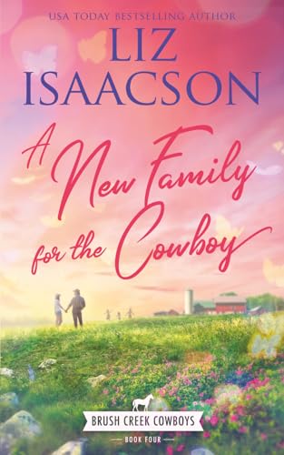 A New Family for the Cowboy