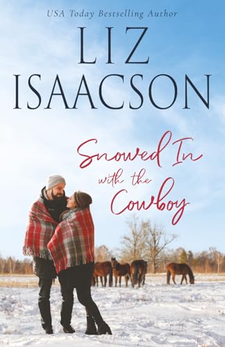 Snowed in With the Cowboy