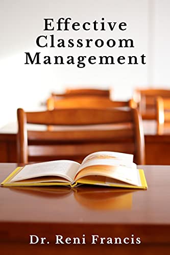 Effective Classroom Management