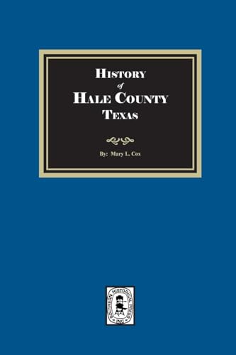 History of Hale County, Texas