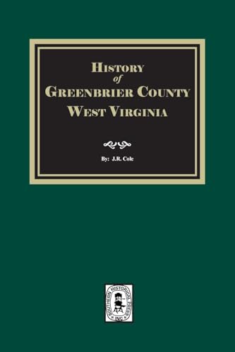 History of Greenbrier County, West Virginia