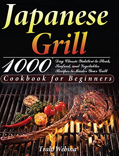 Japanese Grill Cookbook for Beginners