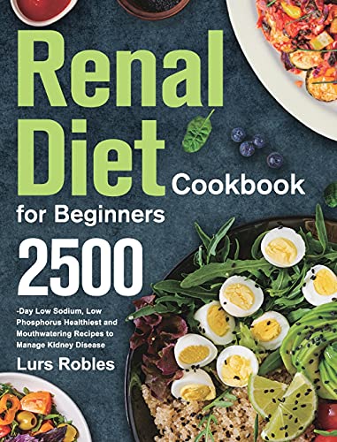 Renal Diet Cookbook for Beginners