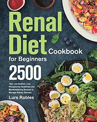Renal Diet Cookbook for Beginners