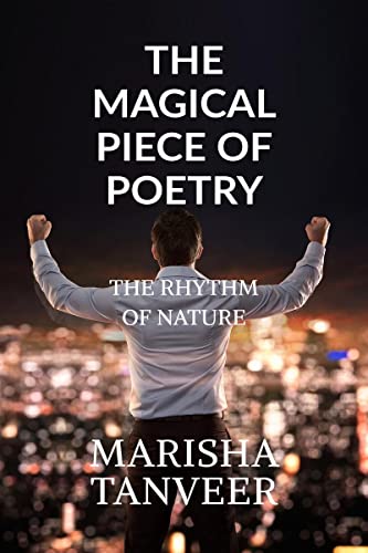 THE MAGICAL PIECE OF POETRY