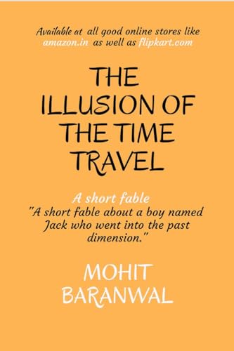 THE ILLUSION OF THE TIME TRAVEL