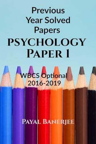 Previous Years Solved Papers-Psychology Paper 1