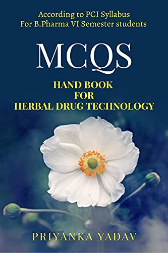 MCQs Hand book for herbal Drug Technology