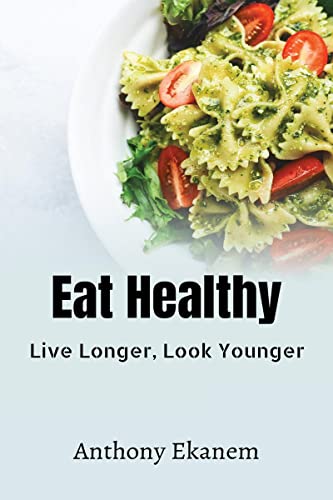 Eat Healthy