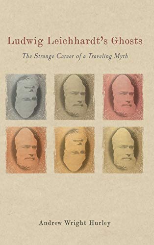Ludwig Leichhardt's Ghosts