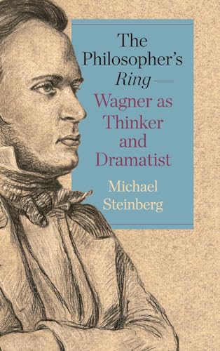 The Philosopher's Ring-Wagner as Thinker and Dramatist