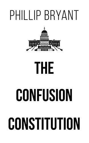 The Confusion Constitution