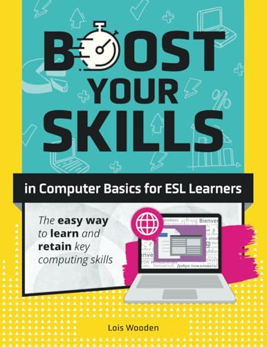 Boost Your Skills In Computer Basics for ESL Learners