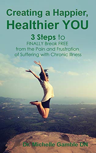 Creating a Happier, Healthier YOU