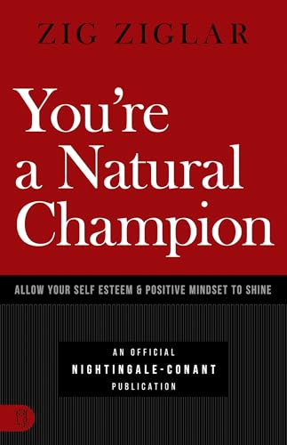 You're a Natural Champion
