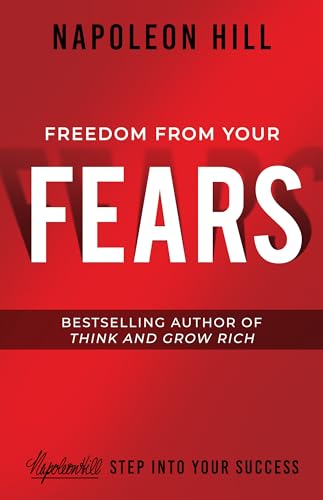 Freedom from Your Fears